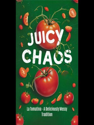cover image of Juicy Chaos